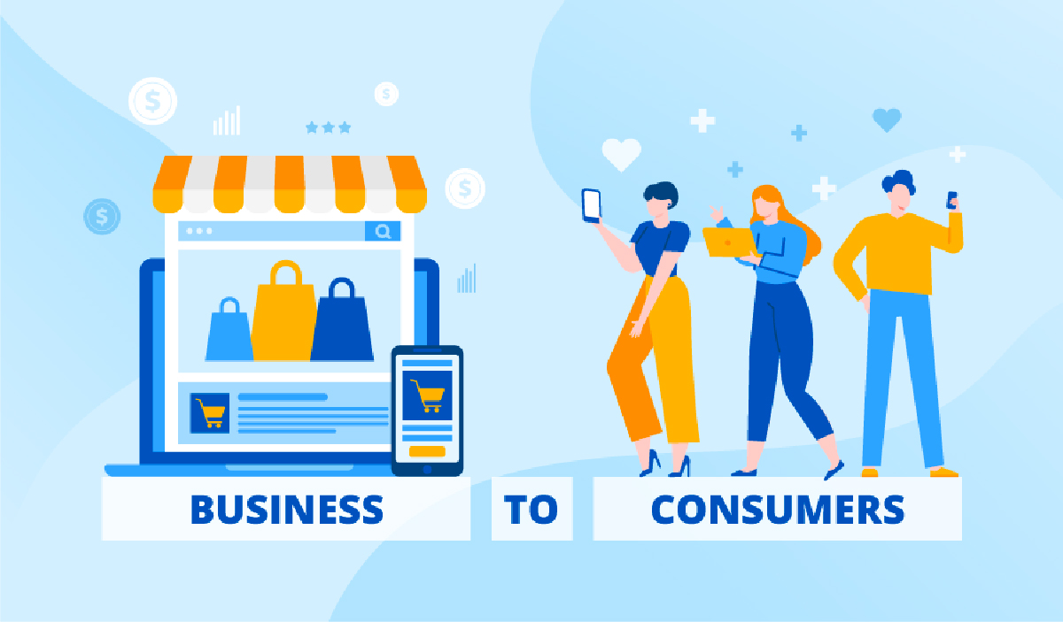 Mô hình kinh doanh B2C có thể tiếp cận trực tiếp với khách hàng cuối cùng
